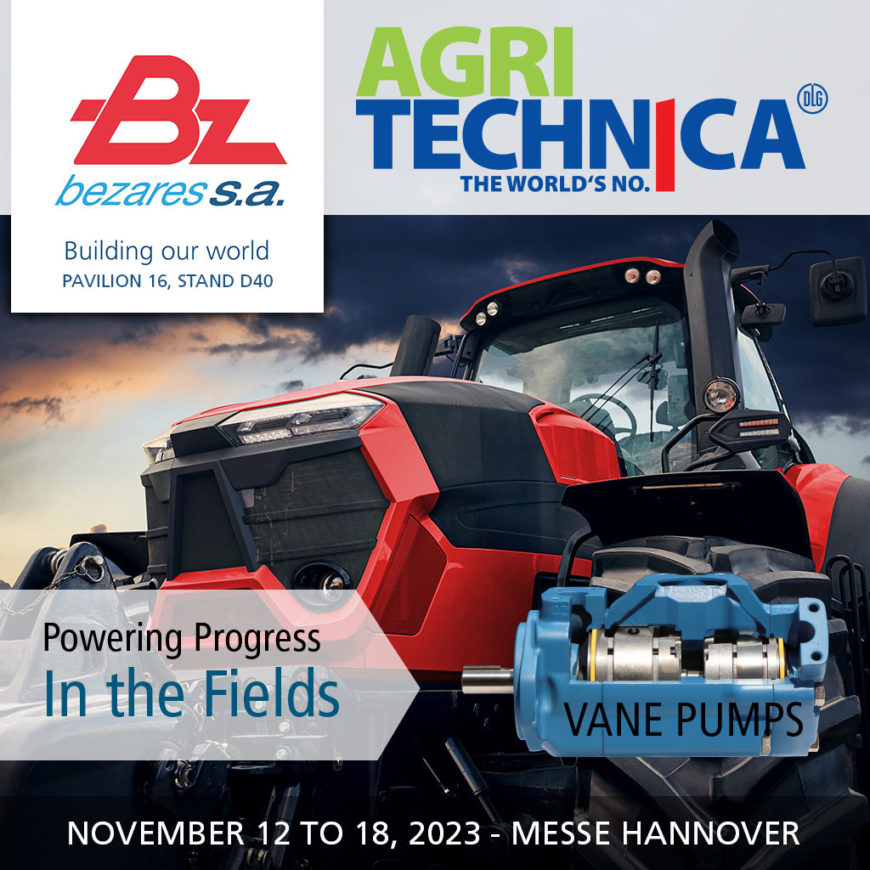 Introducing the Latest Bezares’ Hydraulic Innovations at AGRITECHNICA 2023