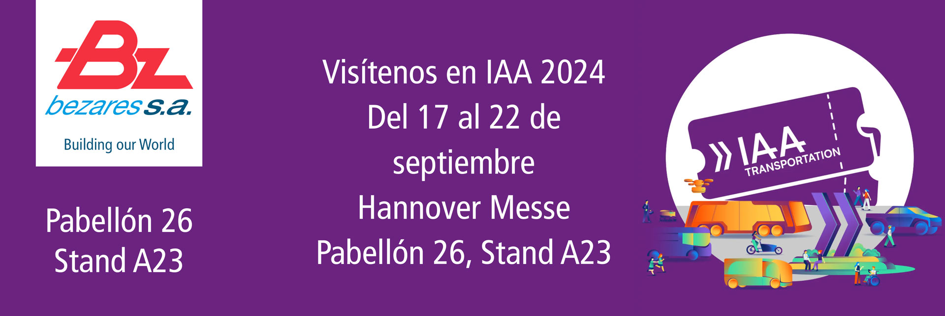 Bezares at IAA 2024 - Hall 26 - Stand A23